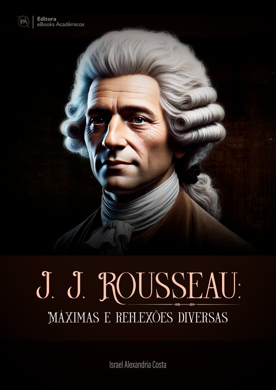 Capa de J. J. Rousseau: Máximas e Reflexões Diversas